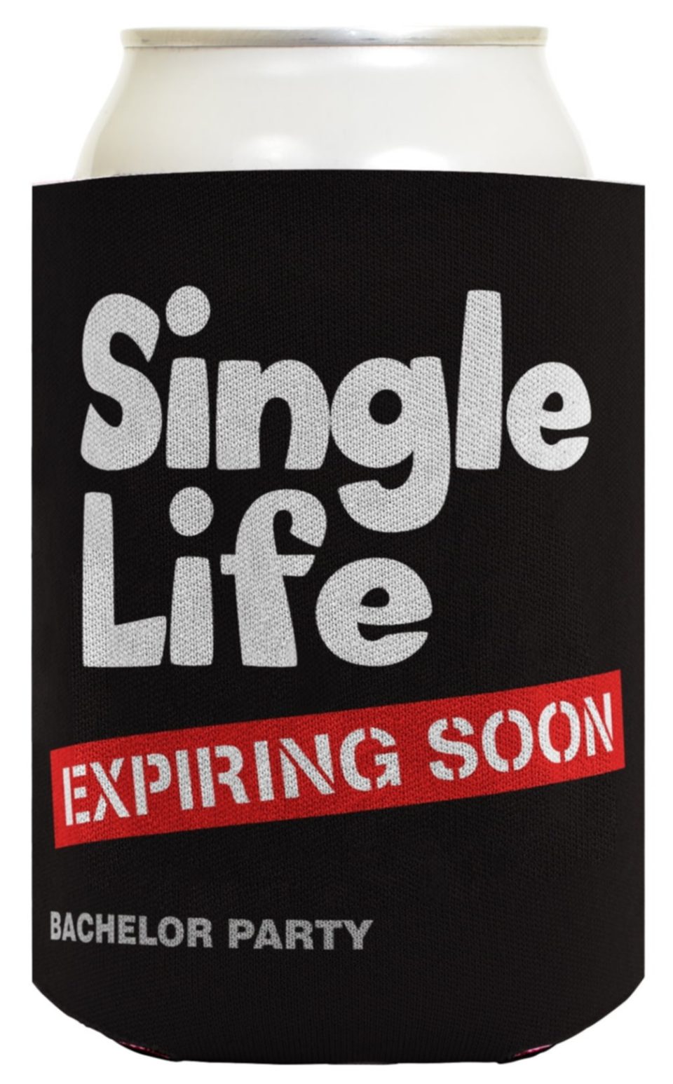 Travel Durable ThisWear Funny Beer Coolie Bachelor Party Gift Single Life Expiring Soon Gag Gift Wedding Party 2 Pack Can Coolie Drink Coolers Coolies Black